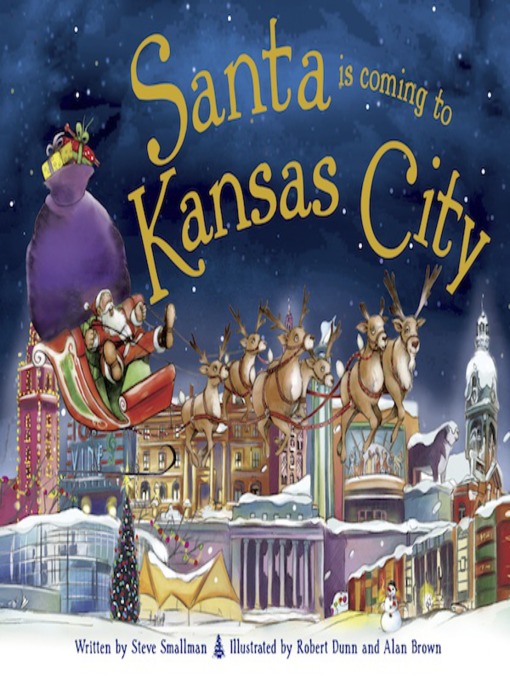 Title details for Santa Is Coming to Kansas City by Steve Smallman - Available